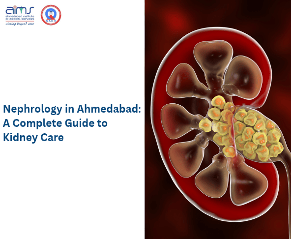 Nephrology in Ahmedabad