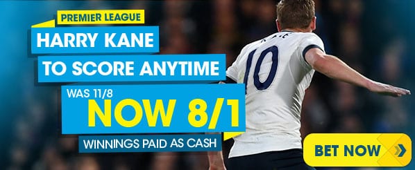 Harry Kane to score anytime NOW 8/1