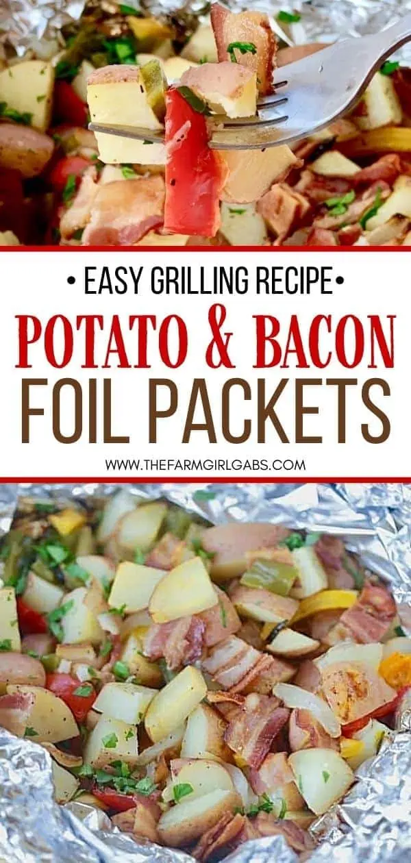 Potato And Bacon Foil Packets The Farm Girl Gabs®