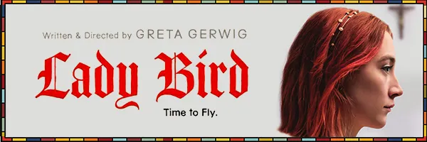 Lady Bird, el segundo largometraje de Greta Gerwig