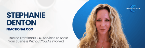 Stephanie Denton, Dallas, Texas Fractional COO, The COO Solution
