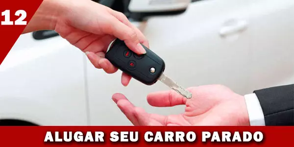 renda extra alugando carros