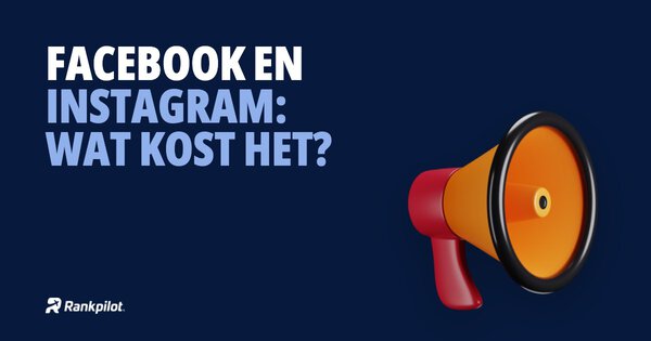 rankpilot kennisbank adverteren facebook instagram kosten navy