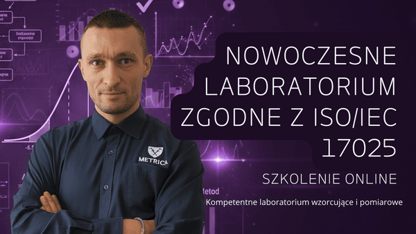 szkolenie iso 17025 w laboratorium pomiarowym