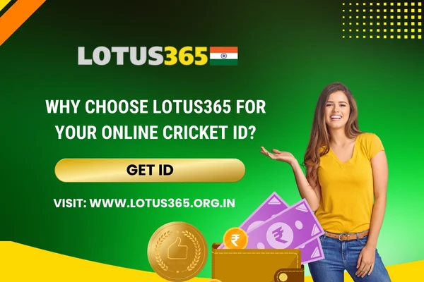 Why Choose Lotus365 for Your Online Cricket ID__