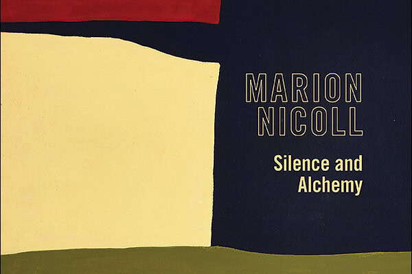 Book cover Image Marion Nicoll: Silence and Alchemy