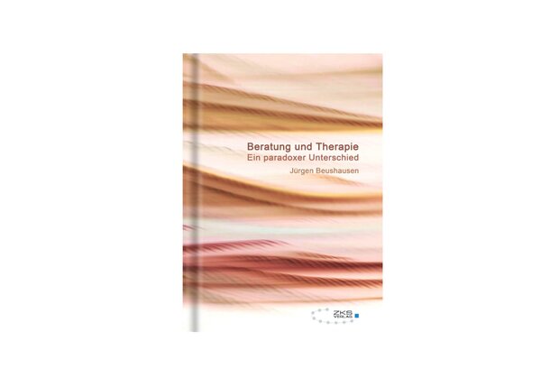 Beratung und Therapie – ein paradoxer Unterschied