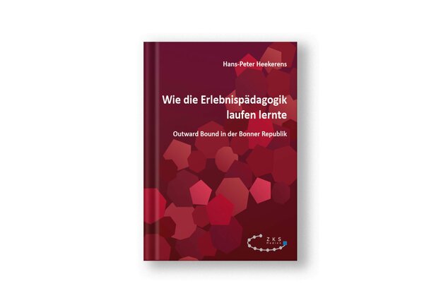 Wie die Erlebnispädagogik laufen lernte