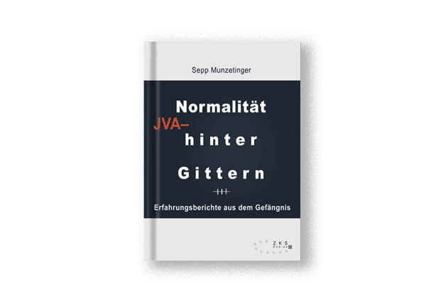 Normalität hinter Gittern