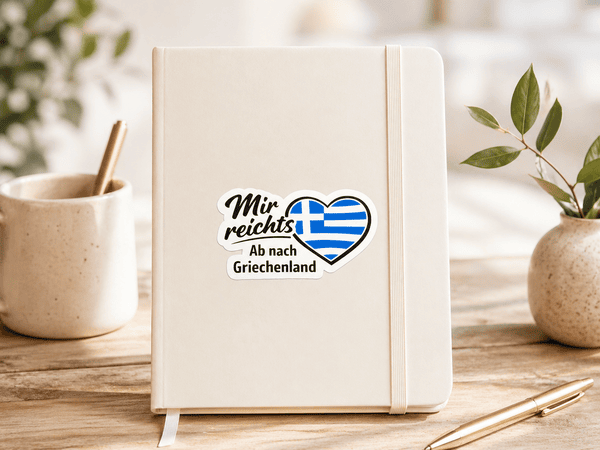 Sticker „Mir reicht’s – ab nach Griechenland“ – Bild 2