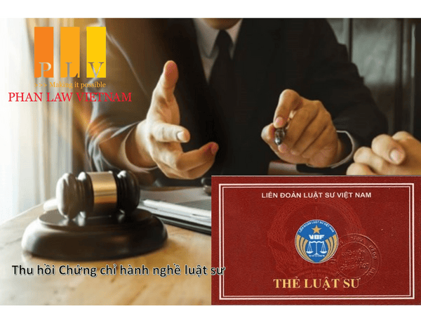 Thu hồi Chứng chỉ hành nghề luật sư