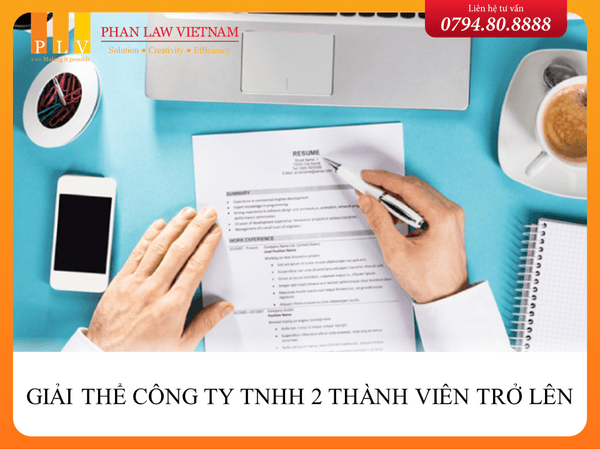 Thủ tục giải thể công ty TNHH 2 thành viên trở lên theo quy định