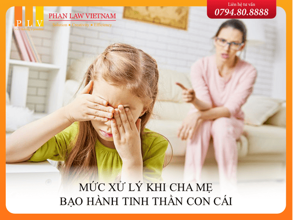 Mức xử lý khi cha mẹ bạo hành tinh thần con cái