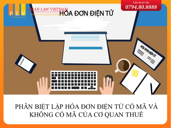 Phân biệt lập hóa đơn điện tử có mã và không có mã của cơ quan thuế