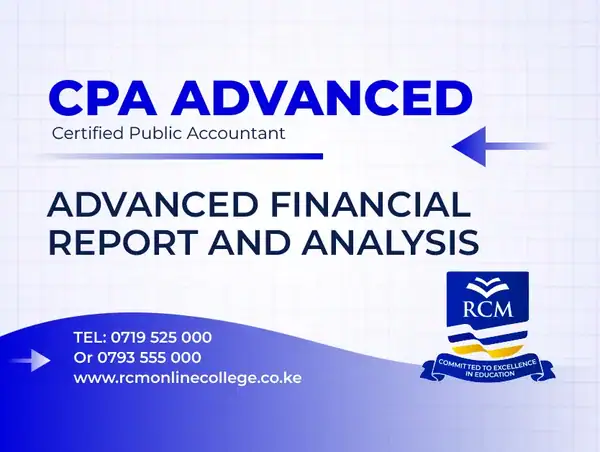 RCM Online College, Advanced Financial Reporting and Analysis