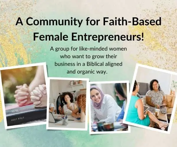 Join a FREE Facebook Community for Christian Female Entrepreneurs