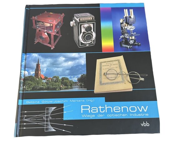 Rathenow - Wege der optischen Industrie