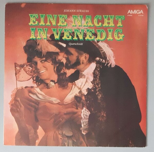 Johann Strauss – "Eine Nacht In Venedig (Querschnitt)" (ETERNA – 8 45 069) Cover Vorderseite