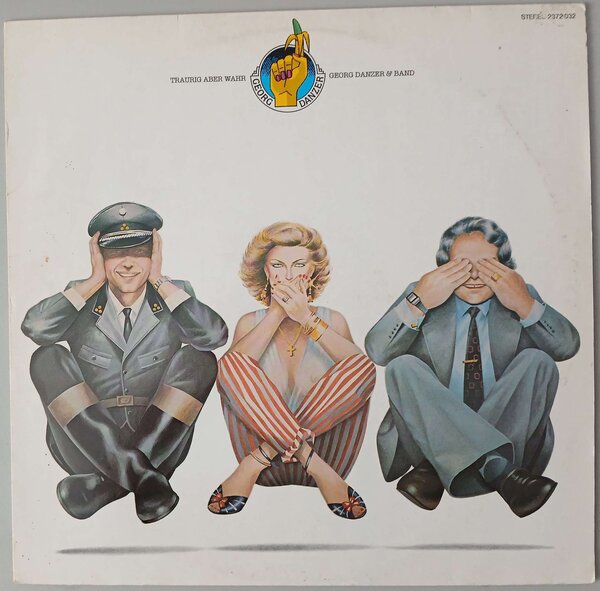 Georg Danzer & Band – "Traurig Aber Wahr" (Polydor – 2372 032) Cover Vorderseite