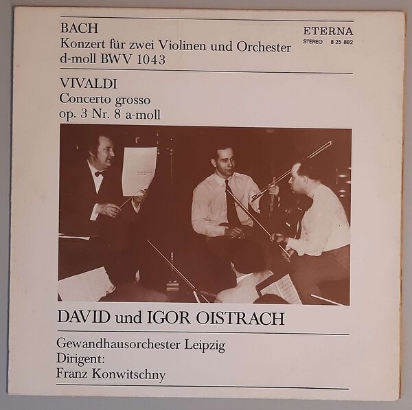 Konzert Für Zwei Violinen Und Orchester D-moll BWV 1043 / C" (ETERNA – 8 25 882) Cover Vorderseite