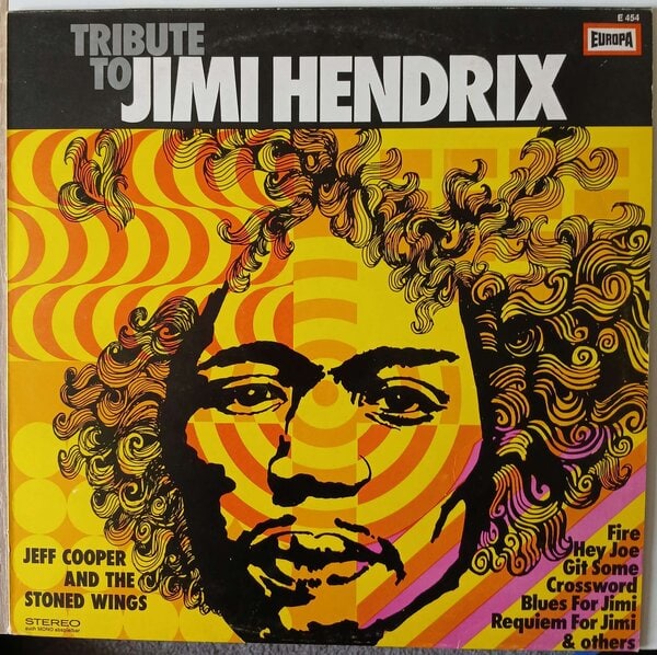 Jeff Cooper And The Stoned Wings – Tribute To Jimi Hendrix (Europa - E 454) Cover Vorderseite