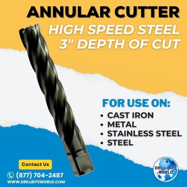 2-5/16" Diameter - Annular Cutter - High Speed Steel - 3" Depth of Cut 2 Annular Cutter - High Speed Steel - 3" Depth of Cut