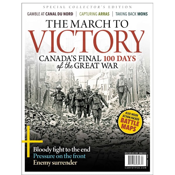 The March to Victory: Canada’s Final 100 Days of the Great War