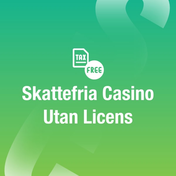 skattefria casinon utan svensk licens