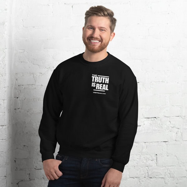 The Truth is Real Unisex Sweatshirt