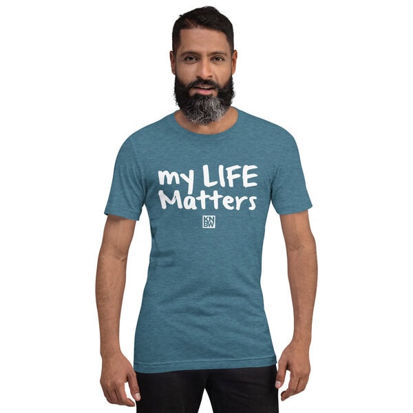 My Life Matters - Unisex t-shirt - Image 14