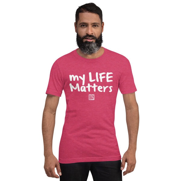 My Life Matters - Unisex t-shirt - Image 10