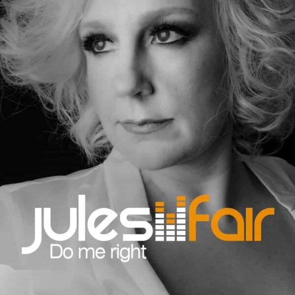 jules fair -do me right jules fair -do me right