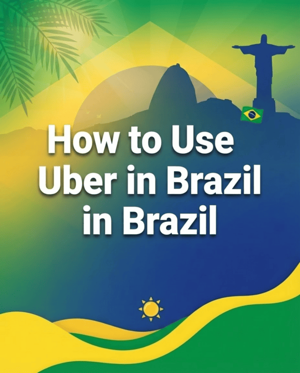 How to Use Uber in Brazil