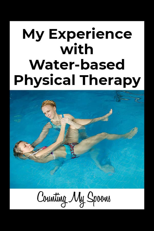 My experience with water based physical therapy