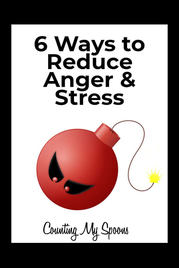 6 Ways to decrease anger, stress, & anxiety