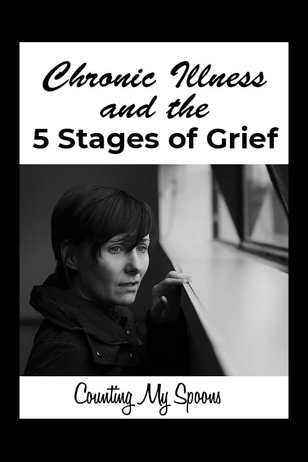 Chronic illness and the 5 Stages of Loss and Grief