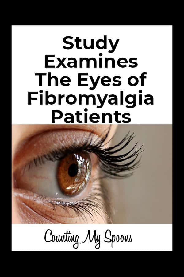 Study examines the eyes of fibromyalgia patients 