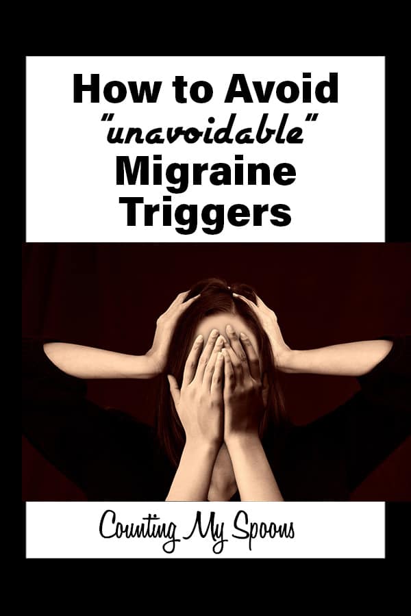 how to avoid the unavoidable migraine triggers