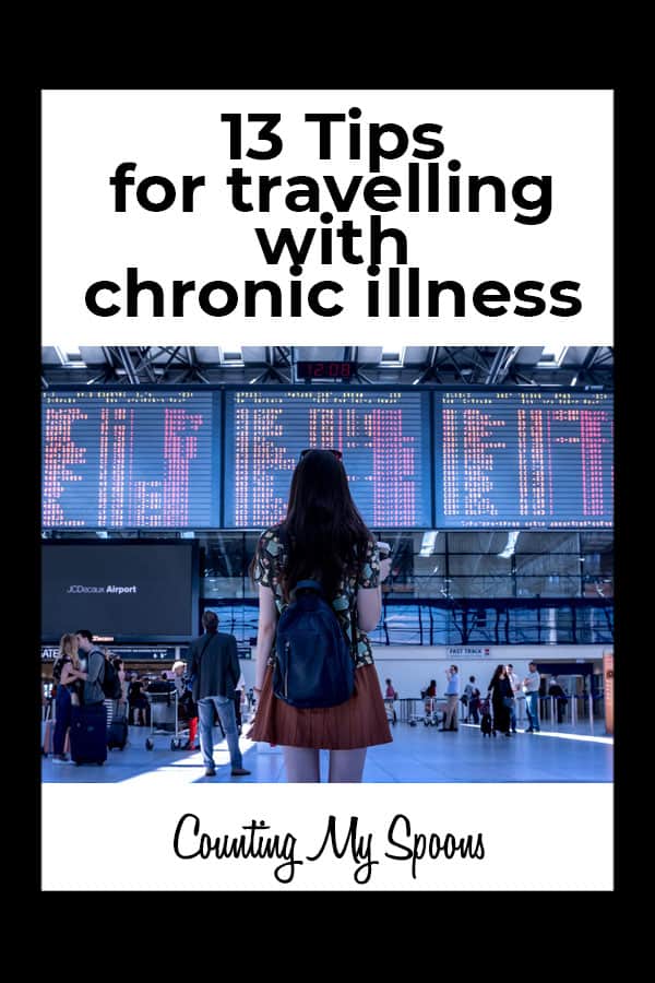 13 tips for travelling with chronic illness