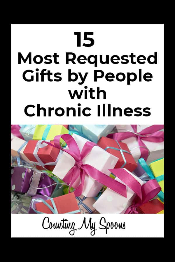 15 most requested gifts by people with chronic illness