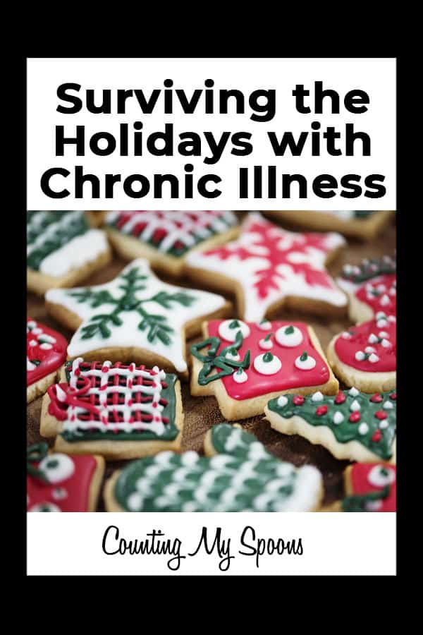 Surviving the Holidays with chronic illness