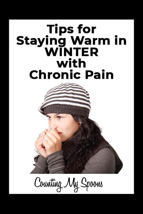 8 tips for staying warm outisde in the winter with chronic pain