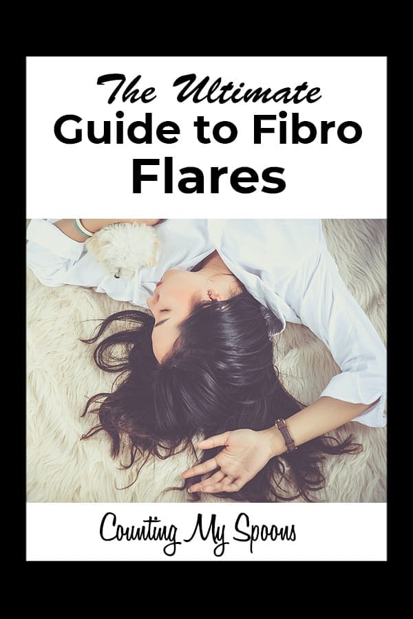 The Ultimate Guide to Fibro Flares