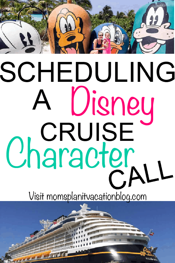 Disney cruise ship with text overlay Scheduling a Disney Cruise Character Call