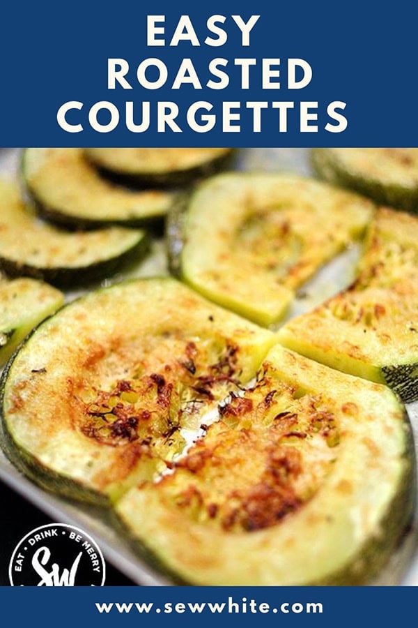 easy roasted courgettes pinterest