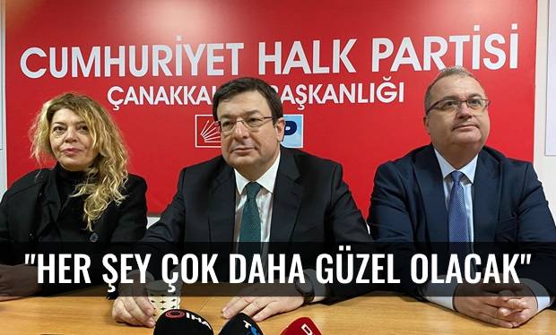 “Önceliğimiz Çanakkale Olacak, Her Şey Çanakkale İçin”