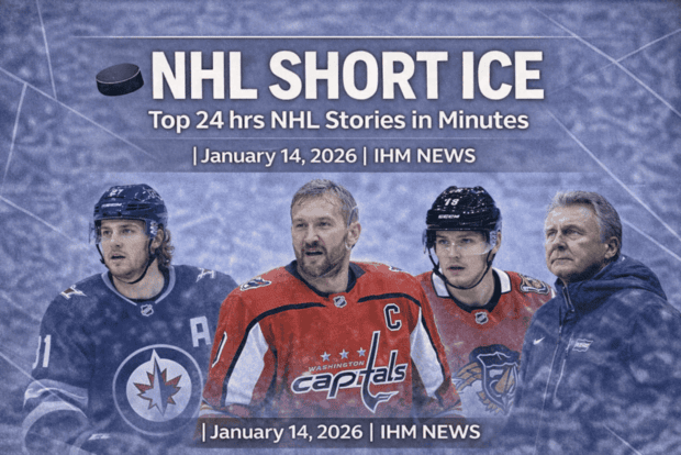 IHM NHL SHORT ICE - Top Stories in Minutes January 14, 2026 | IHM News