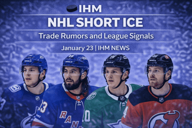 IHM NHL SHORT ICE - Trade Rumors and League Signals | IHM News