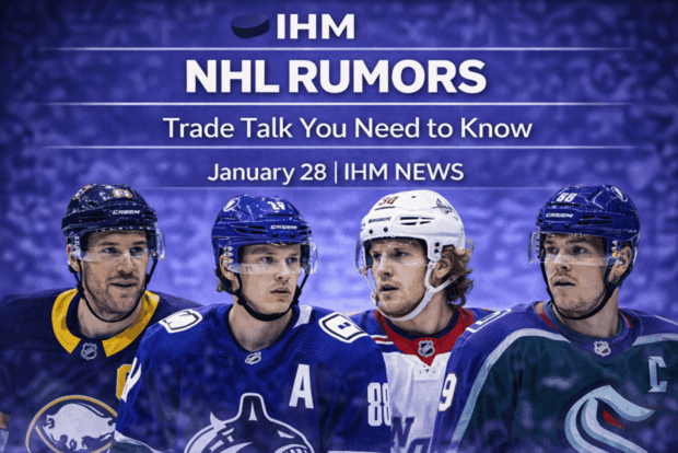 IHM NHL SHORT ICE - RUMORS - Trade Talk You Need to Know