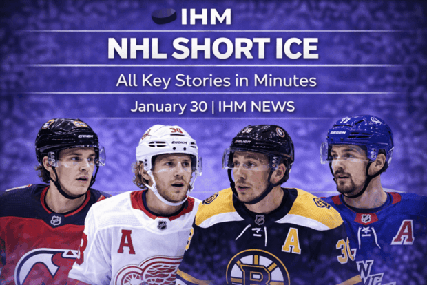 IHM NHL SHORT ICE - Top Stories in Minutes January 30, 2026 | IHM News